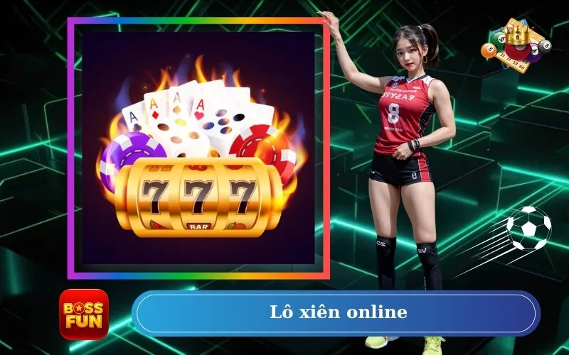 Lô xiên online