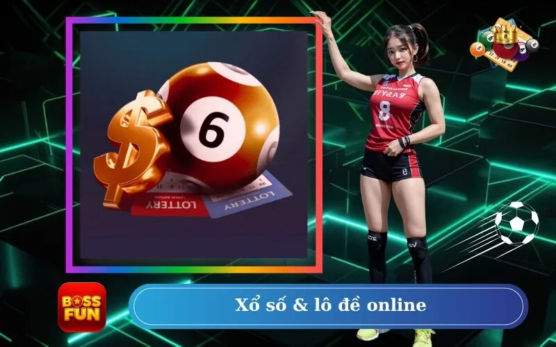 Xổ số & lô đề online